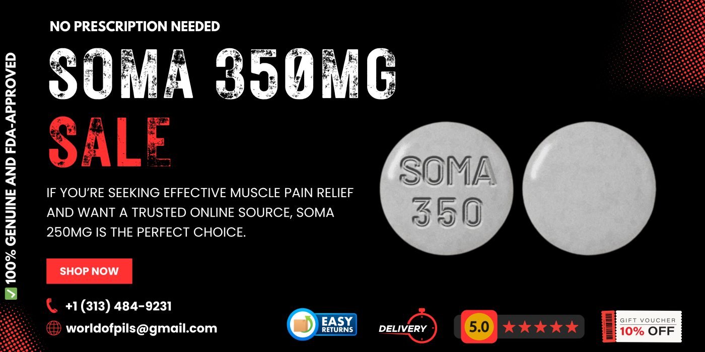 Buy Soma 350mg Online – Fast Pain Relief for Muscle Tension & Spasms 8 Buy Soma 350mg Online